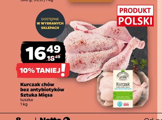 Kurczak chów bez antybiotyków tuszka Sztuka Mięsa promocja w Netto