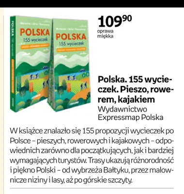 Książka Polska 155 wycieczek Pieszo rowerem kajakiem Expressmap promocja w Empik