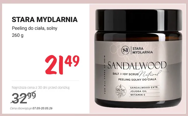 Peeling do ciała solny STARA MYDLARNIA Sandalwood promocja w Rossmann