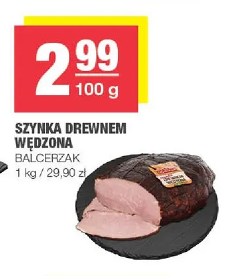 Szynka drewnem wędzona Balcerzak promocja w SPAR