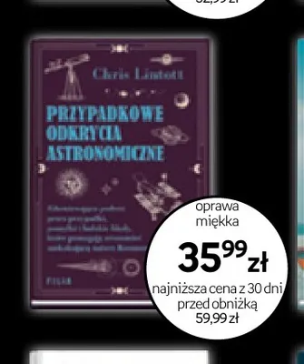 Książka Przypadkowe odkrycia astronomiczne Chris Lintott promocja w Empik