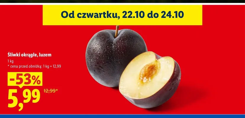 Śliwki okrągłe promocja w Lidl