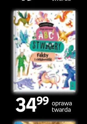 Książka ABC stwory Fakty i ciekawostki Wilga promocja w Empik