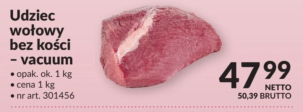 Udziec wołowy bez kości - vacuum promocja w Makro