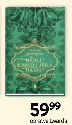 Książka Hamlet Romeo i Julia Makbet oprawa twarda promocja w Empik