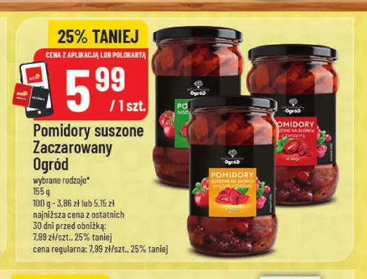 Pomidory suszone Zaczarowany Ogród promocja w POLOmarket