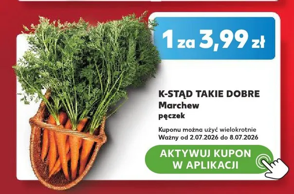 Marchew pęczek K-Stąd Takie Dobre promocja w Kaufland