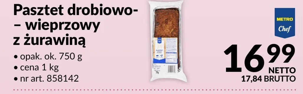 Pasztet drobiowo-wieprzowy z żurawiną METRO Chef promocja w Makro