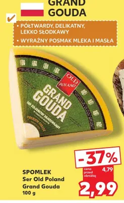 Ser Old Poland Grand Gouda promocja w Kaufland