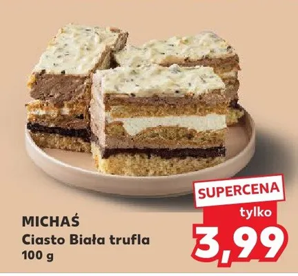 Ciasto Biała trufla Michaś promocja w Kaufland