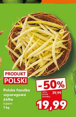 Fasolka szparagowa żółta polska promocja w Kaufland