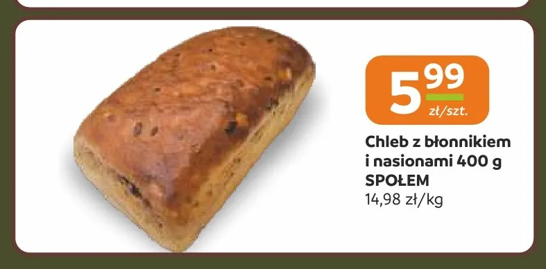 Chleb z błonnikiem i nasionami Społem promocja w Społem Częstochowa