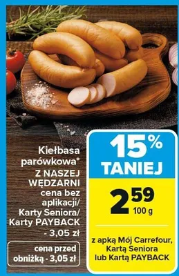 Kiełbasa parowkowa z naszej wędzarni promocja w Carrefour Market