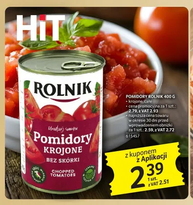 Pomidory całe Rolnik promocja w Selgros