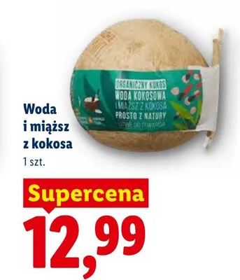 Woda i miąższ z kokosa promocja w Lidl