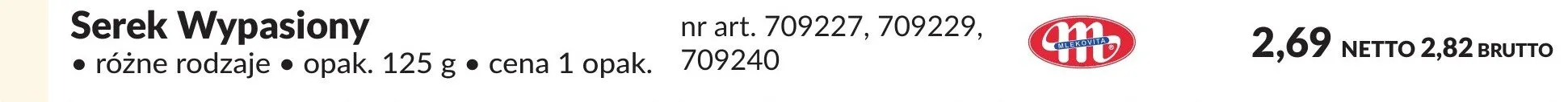 Serek Wypasiony promocja w Makro