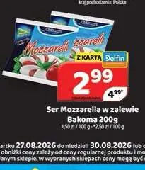 Ser mozzarella w zalewie Bakoma promocja w Delfin