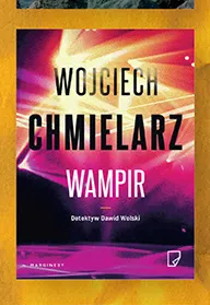Książka Wampir Wojciech Chmielarz promocja w Biedronka