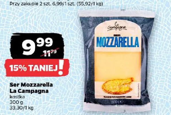 Ser Mozzarella La Campagna kostka promocja w Netto