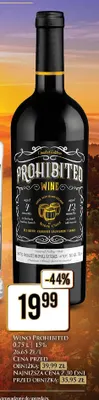 Wino czerwone Prohibited promocja w Dino