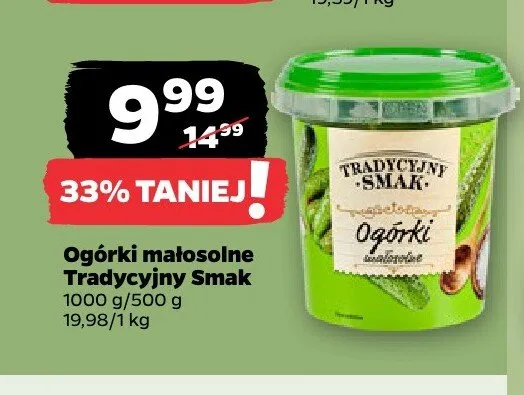 Ogórki małosolne Tradycyjny Smak promocja w Netto