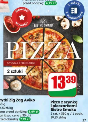 Pizza z szynką i pieczarkami Bistro Smaku promocja w Dino