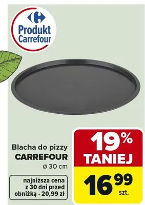 Blacha do pizzy Carrefour promocja w Carrefour Market