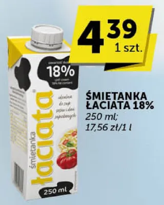 Śmietanka Łaciata 18% 250 ml promocja w Groszek
