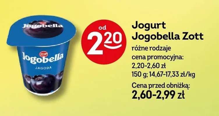Jogurt jogobella zott różne rodzaje promocja w Żabka
