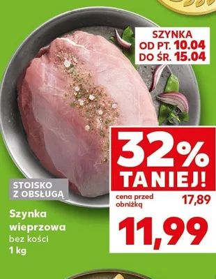 Szynka wieprzowa bez kości promocja w Kaufland