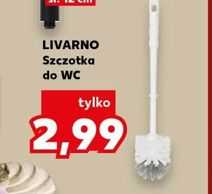 Szczotka do Wc Livarno promocja w Kaufland