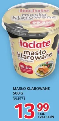 Masło klarowane Łaciate 500g promocja w Selgros