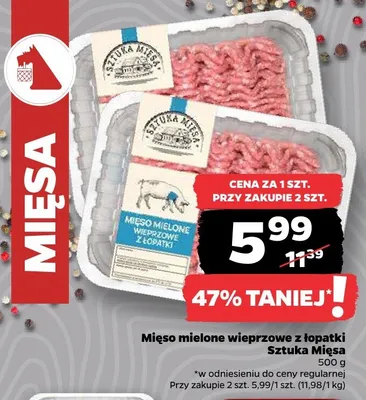 Mięso mielone wieprzowe z łopatki Sztuka Mięsa promocja w Netto