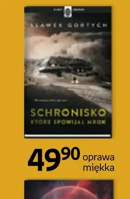 Książka Schronisko, które spowijał mrok Sławek Gortych oprawa miękka promocja w Empik