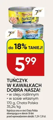 Tuńczyk w kawałkach w sosie własnym Dobra Nasza! promocja w Chata Polska