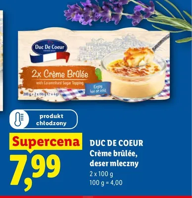 Deser mleczny Crème brûlée Duc De Coeur promocja w Lidl