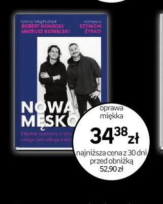 Książka Nowa męskość Robert Konecki Szymon Żyśko promocja w Empik