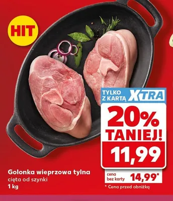 Golonka wieprzowa tylna cięta od szynki promocja w Kaufland