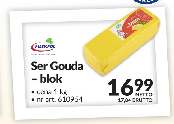 Ser gouda w bloku Mlekpol promocja w Makro