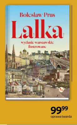 Książka Lalka Bolesław Prus wydanie warszawskie ilustrowane promocja w Empik