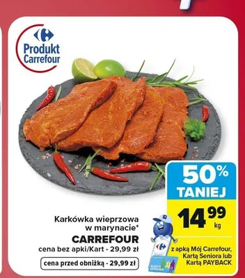 Karkówka wieprzowa w marynacie Carrefour promocja w Carrefour