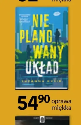 Książka Nieplanowany układ Zuzanna Kulik oprawa miękka promocja w Empik