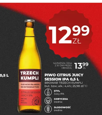 Piwo Citrus Juicy Session IPA Browar Trzech Kumpli promocja w Duży Ben