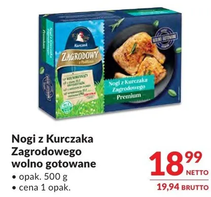 Nogi z Kurczaka Zagrodowego wolno gotowane promocja w Makro