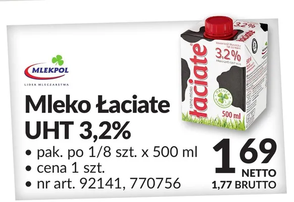Mleko Mleko Łaciate UHT 3,2% promocja w Makro