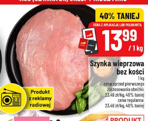 Szynka wieprzowa bez kości promocja w POLOmarket