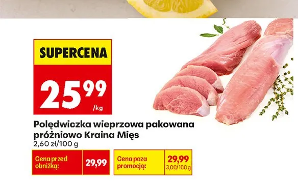 Polędwiczka wieprzowa pakowana próżniowo Kraina Mięs promocja w Biedronka