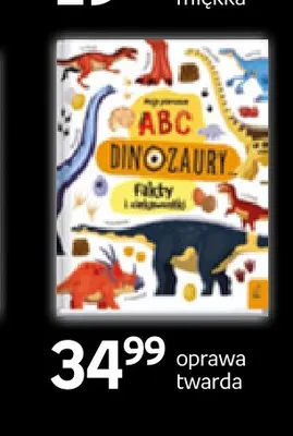 Książka ABC Dinozaury Fakty i ciekawostki oprawa twarda promocja w Empik