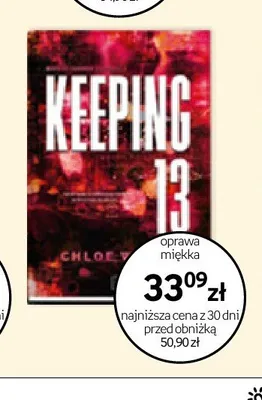 Książka Keeping 13 Chloe Walsh oprawa miękka promocja w Empik
