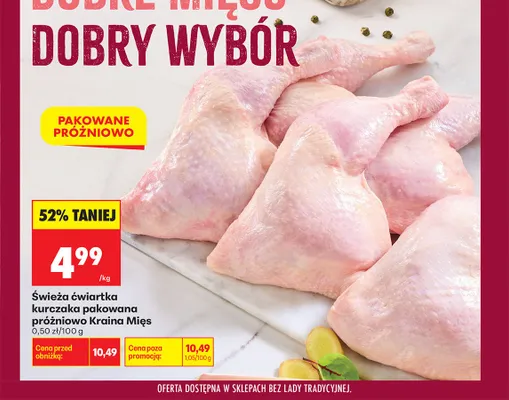 Świeża ćwiartka kurczaka pakowana próżniowo Kraina Mięs promocja w Biedronka